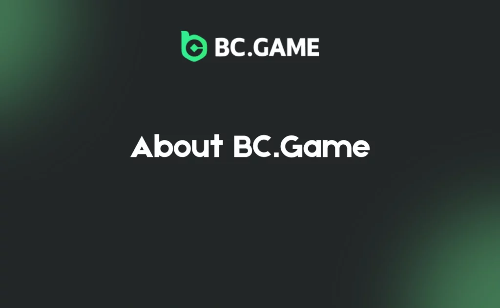 BC.Game Overview